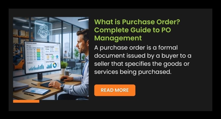 What is Purchase Order? Complete Guide to PO Management