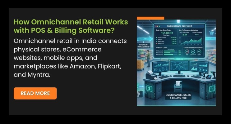 How Omnichannel Retail Works with POS & Billing Software