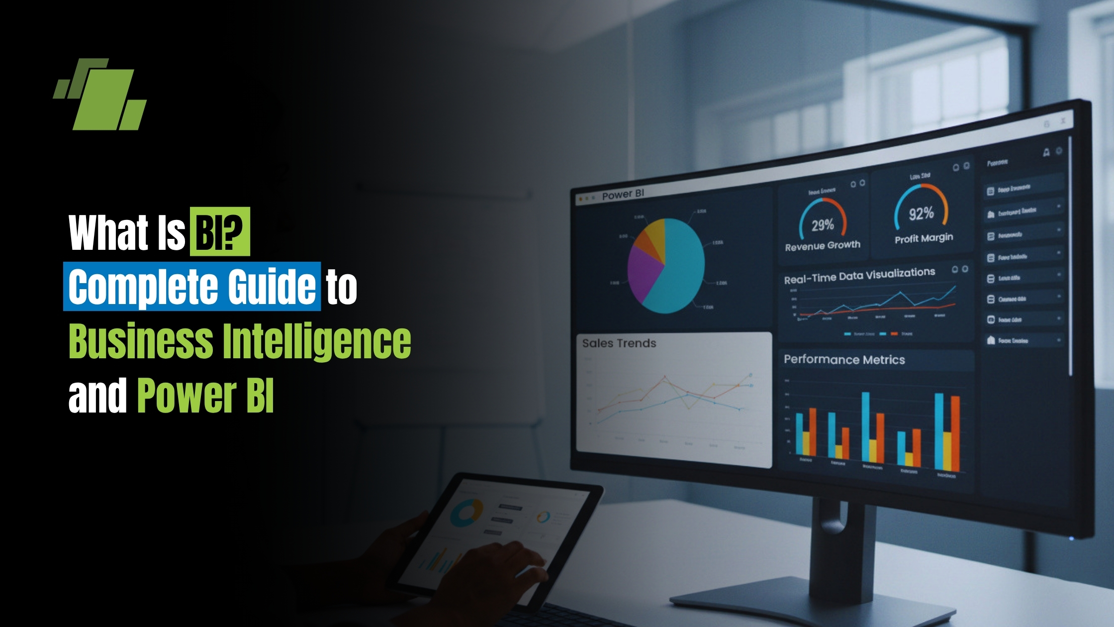 What Is BI? Complete Guide to Business Intelligence and Power BI