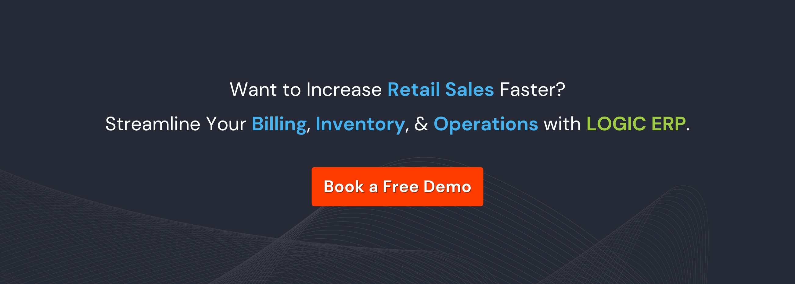 Book a Free Demo of LOGIC ERP Software Today!