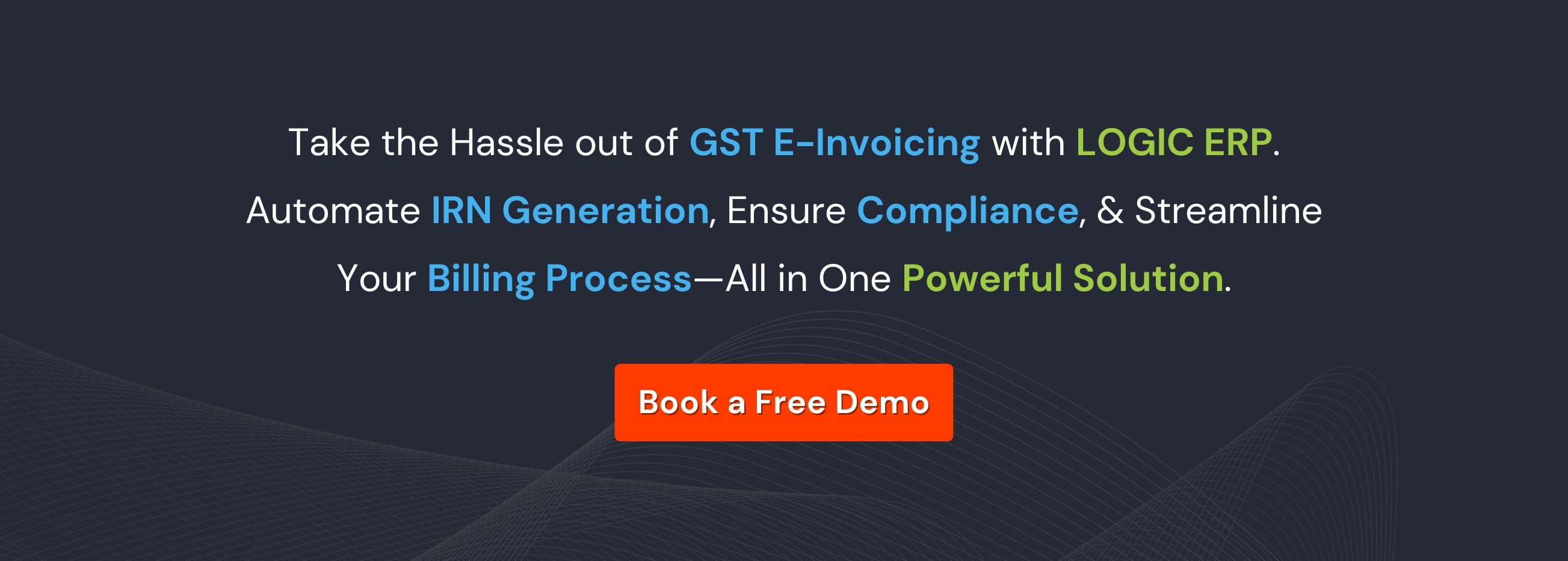 Book a Free Demo of LOGIC ERP Software Now!