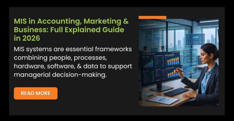 MIS in Accounting, Marketing & Business: Full Explained Guide in 2026