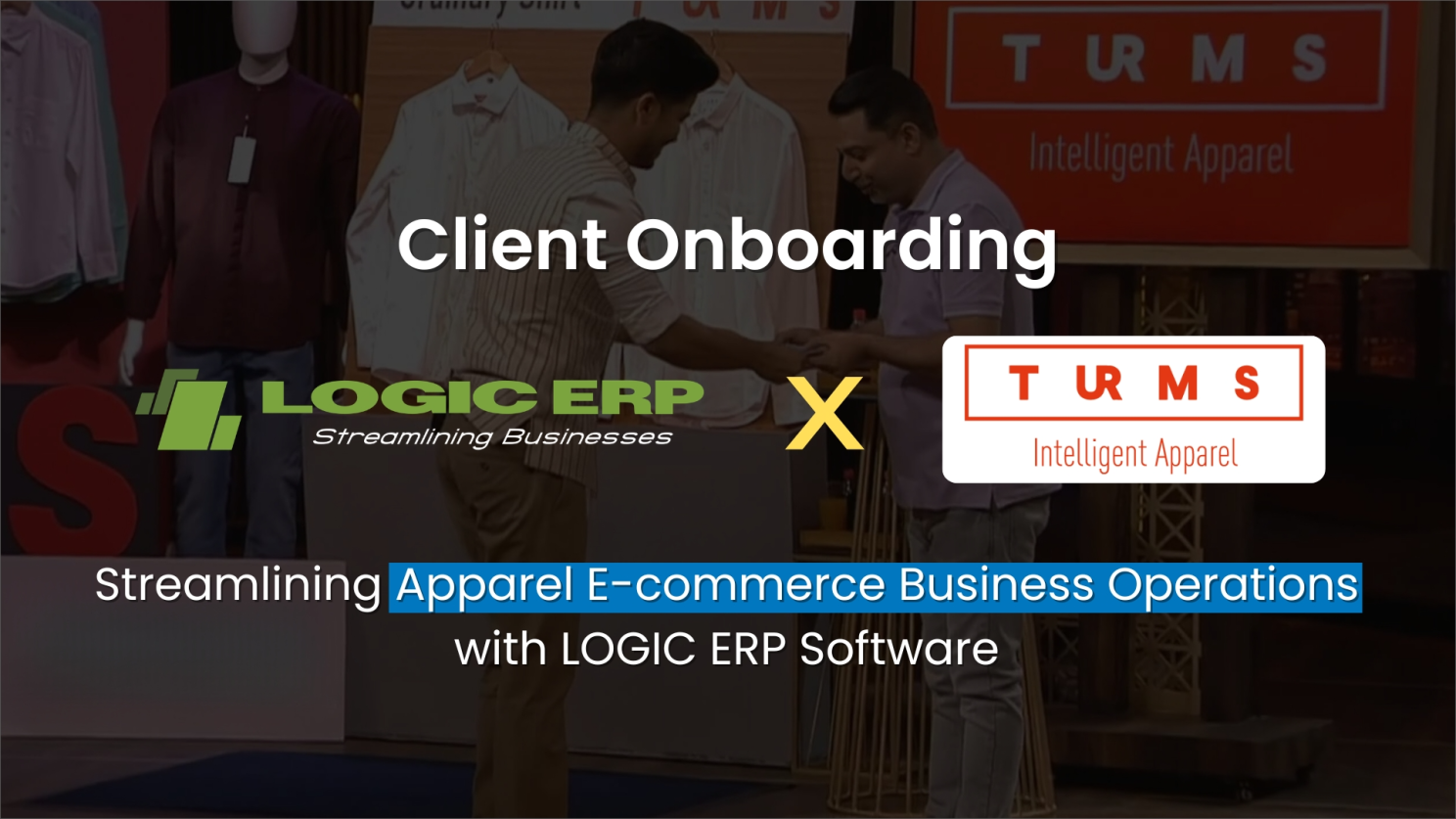 LOGIC ERP Welcoming TURMS | Shark Tank India Star