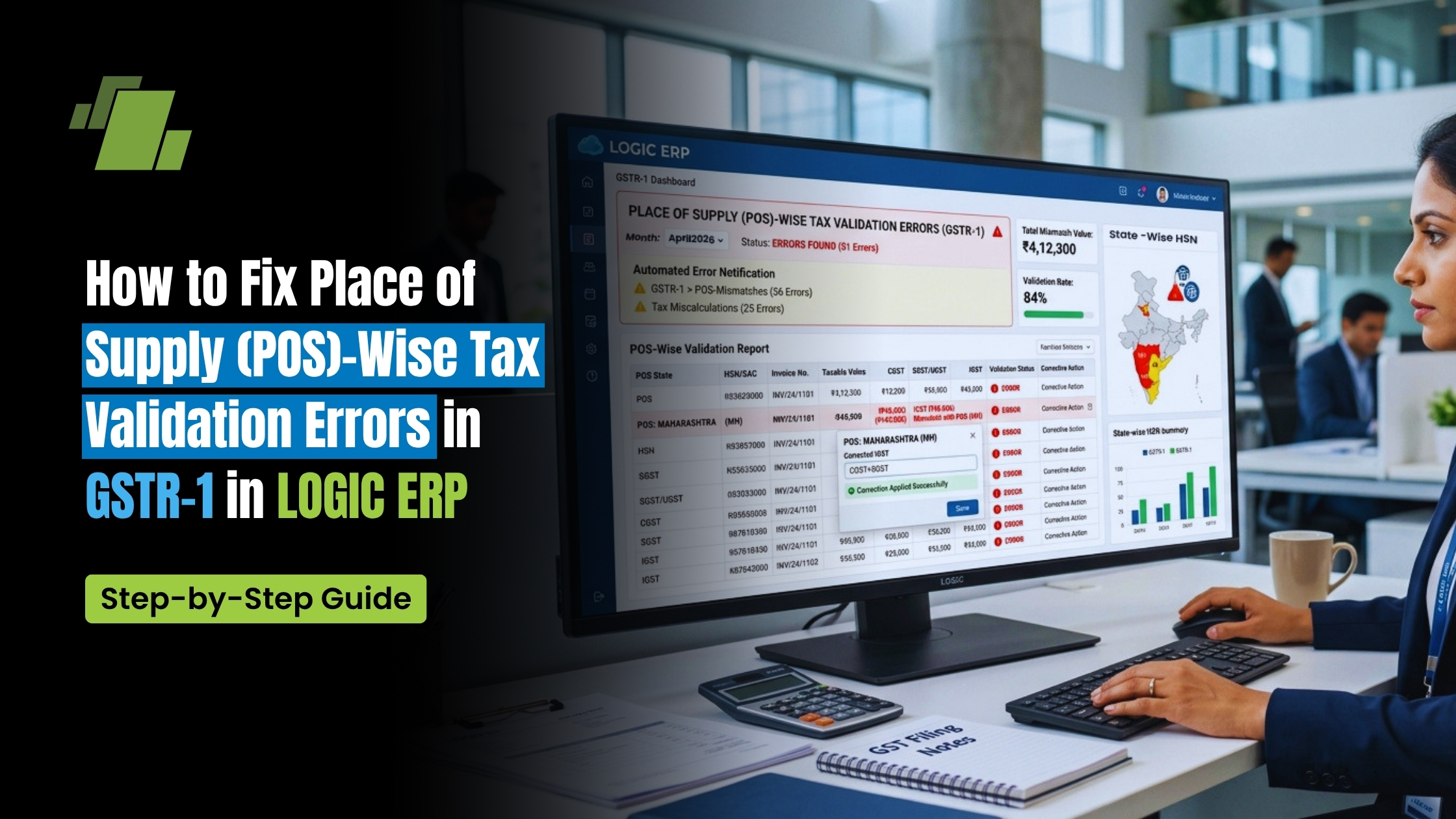 How to Fix Place of Supply (POS) | Wise Tax Validation Errors in GSTR-1 in LOGIC ERP (Complete Guide)