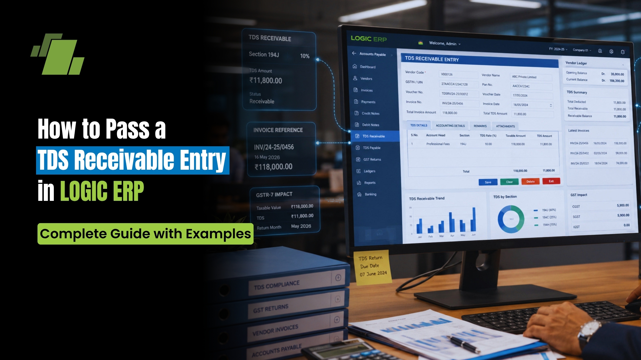 How to Pass a TDS Receivable Entry in LOGIC ERP (Complete Guide with Examples)