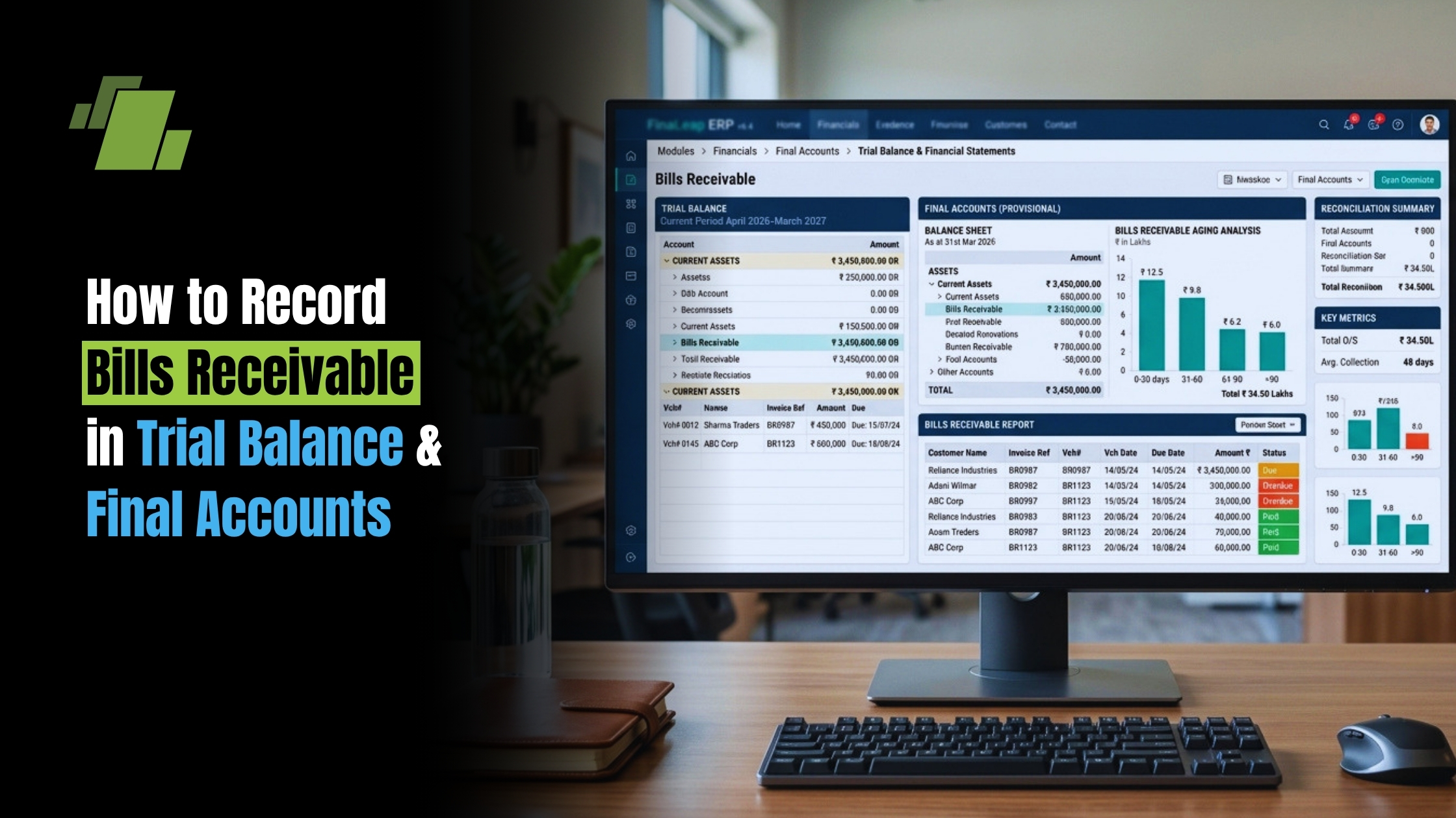 How to Record Bills Receivable in Trial Balance & Final Accounts
