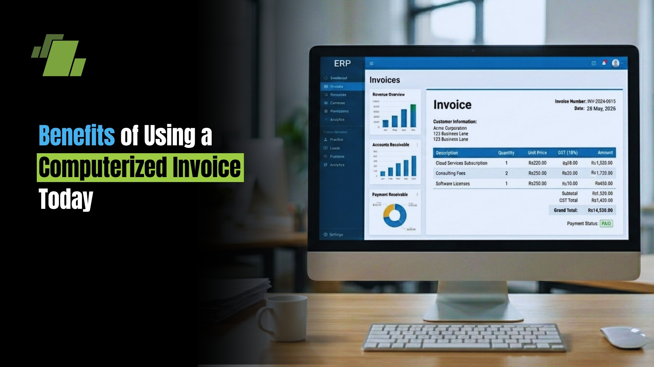 Benefits of Using a Computerized Invoice Today