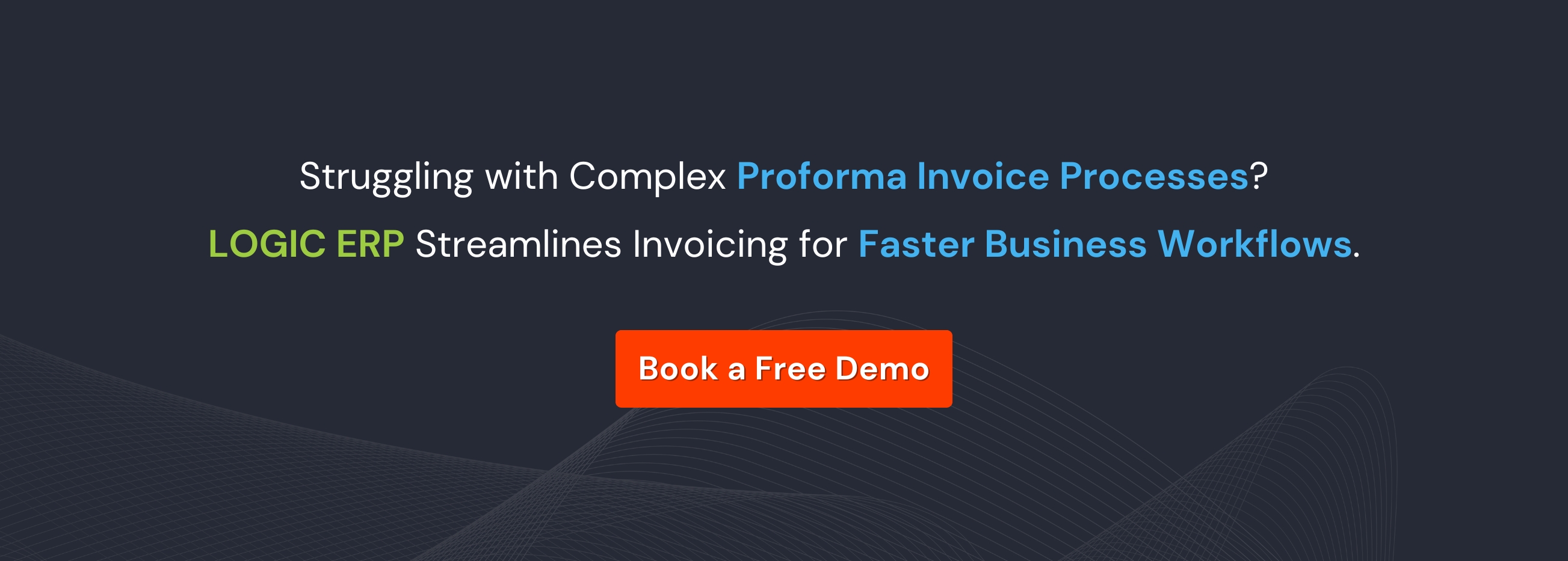 Book a Free Demo of LOGIC ERP Software Now!
