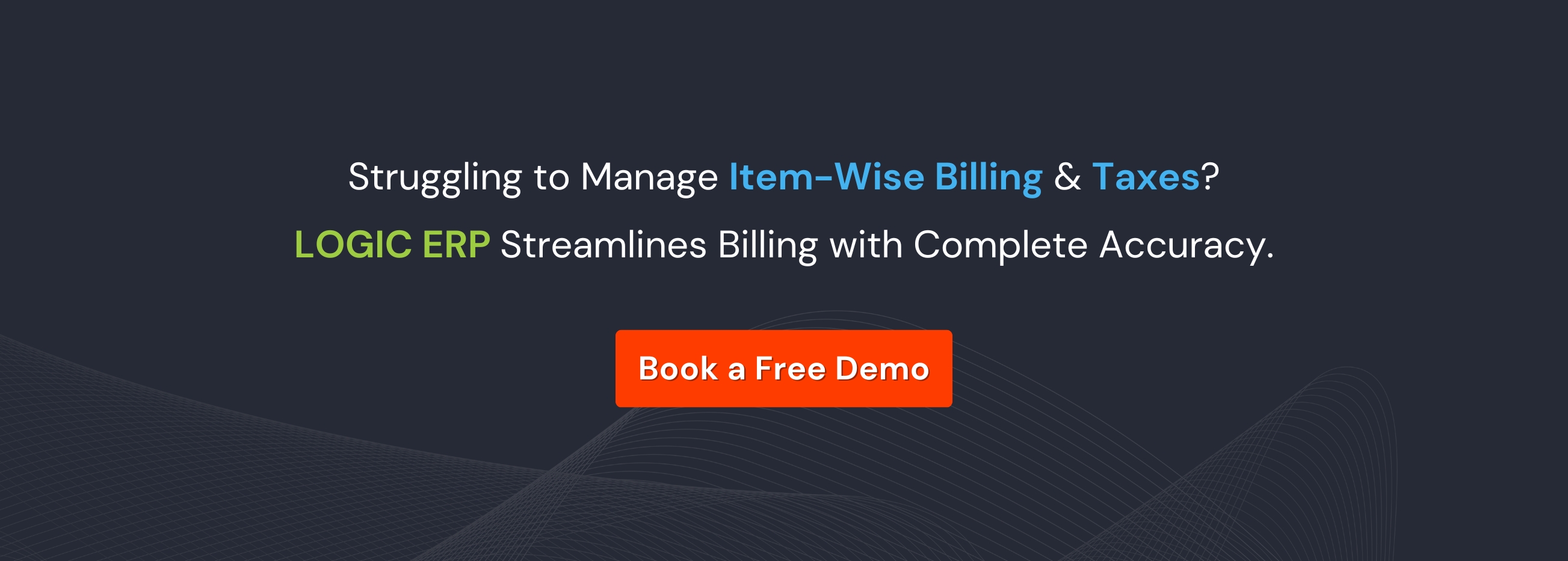 Book a Free Demo of LOGIC ERP Software Now!