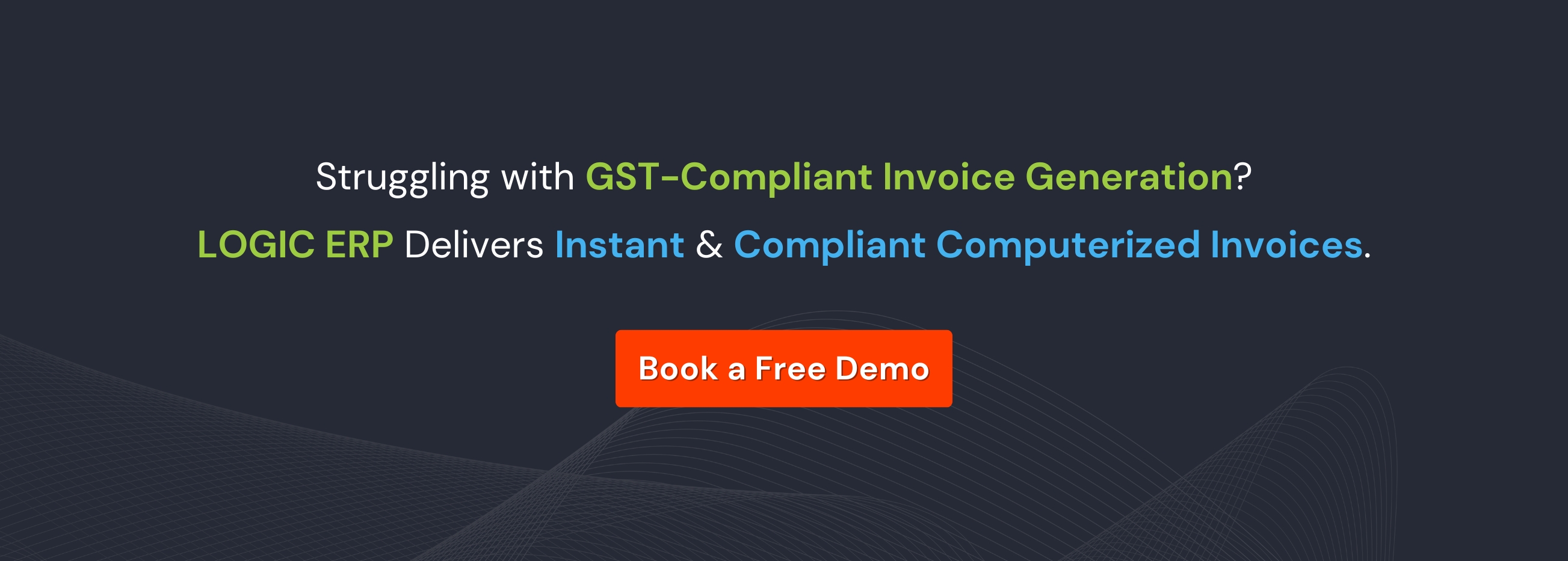 Book a Free Demo of LOGIC ERP Software Now!