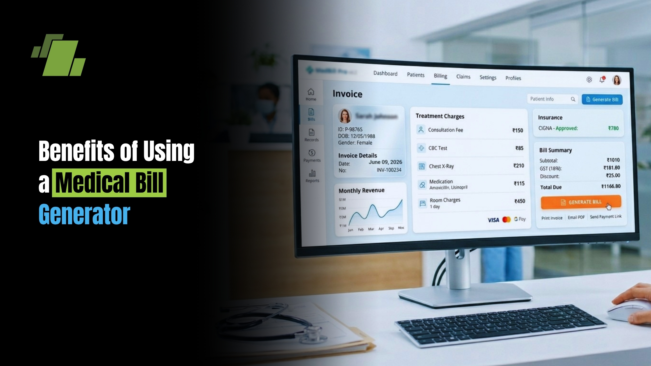 Benefits of Using a Medical Bill Generator