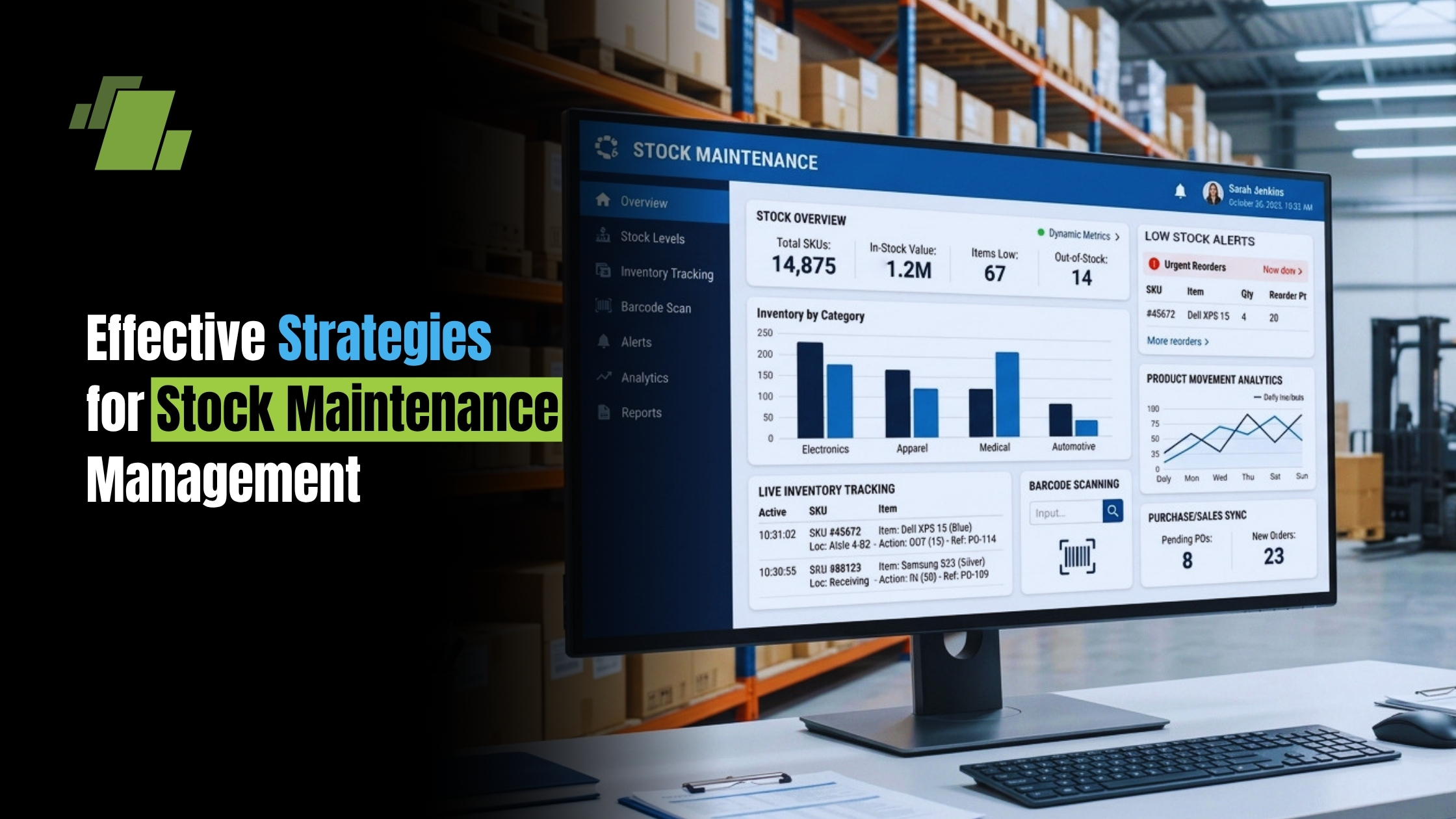 Effective Strategies for Stock Maintenance Management