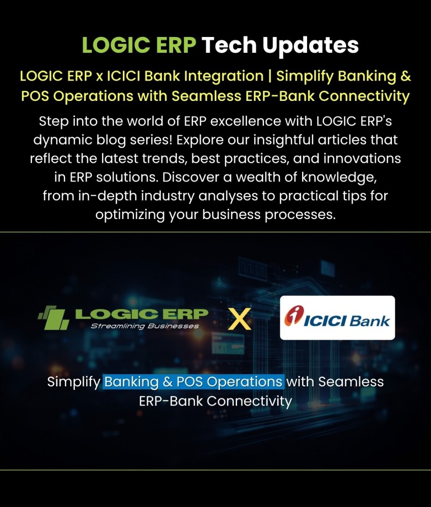 LOGIC ERP Tech Updates