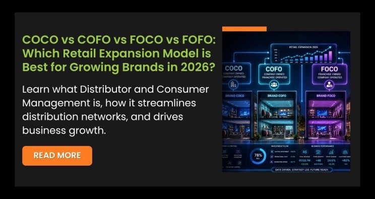 COCO vs COFO vs FOCO vs FOFO: Which Retail Expansion Model is Best for Growing Brands in 2026?