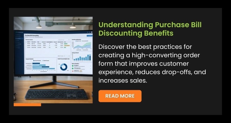Understanding Purchase Bill Discounting Benefits