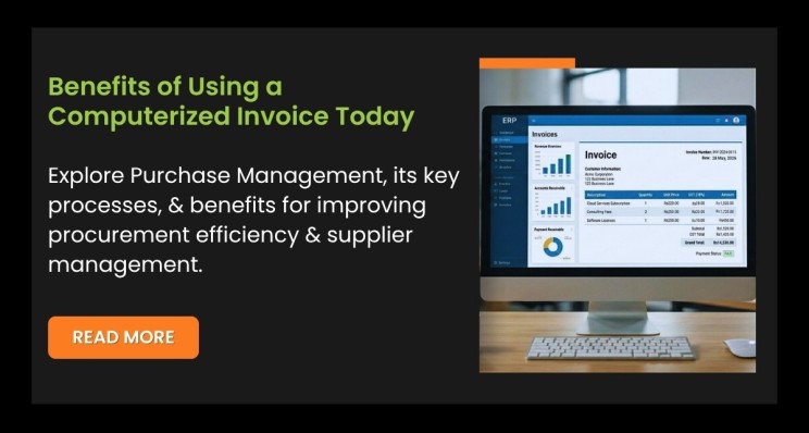 Benefits of Using a Computerized Invoice Today