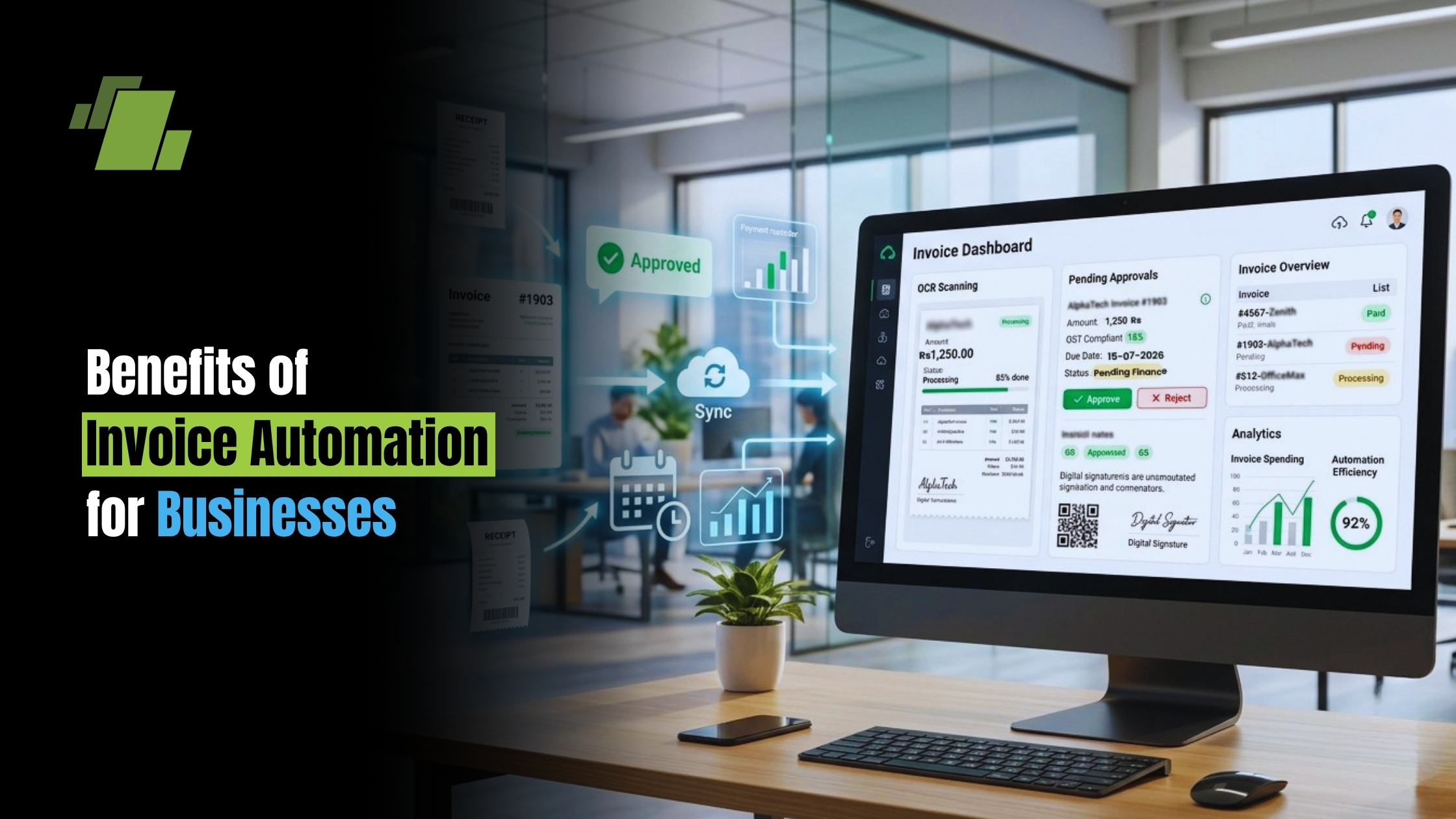 Benefits of Invoice Automation for Businesses