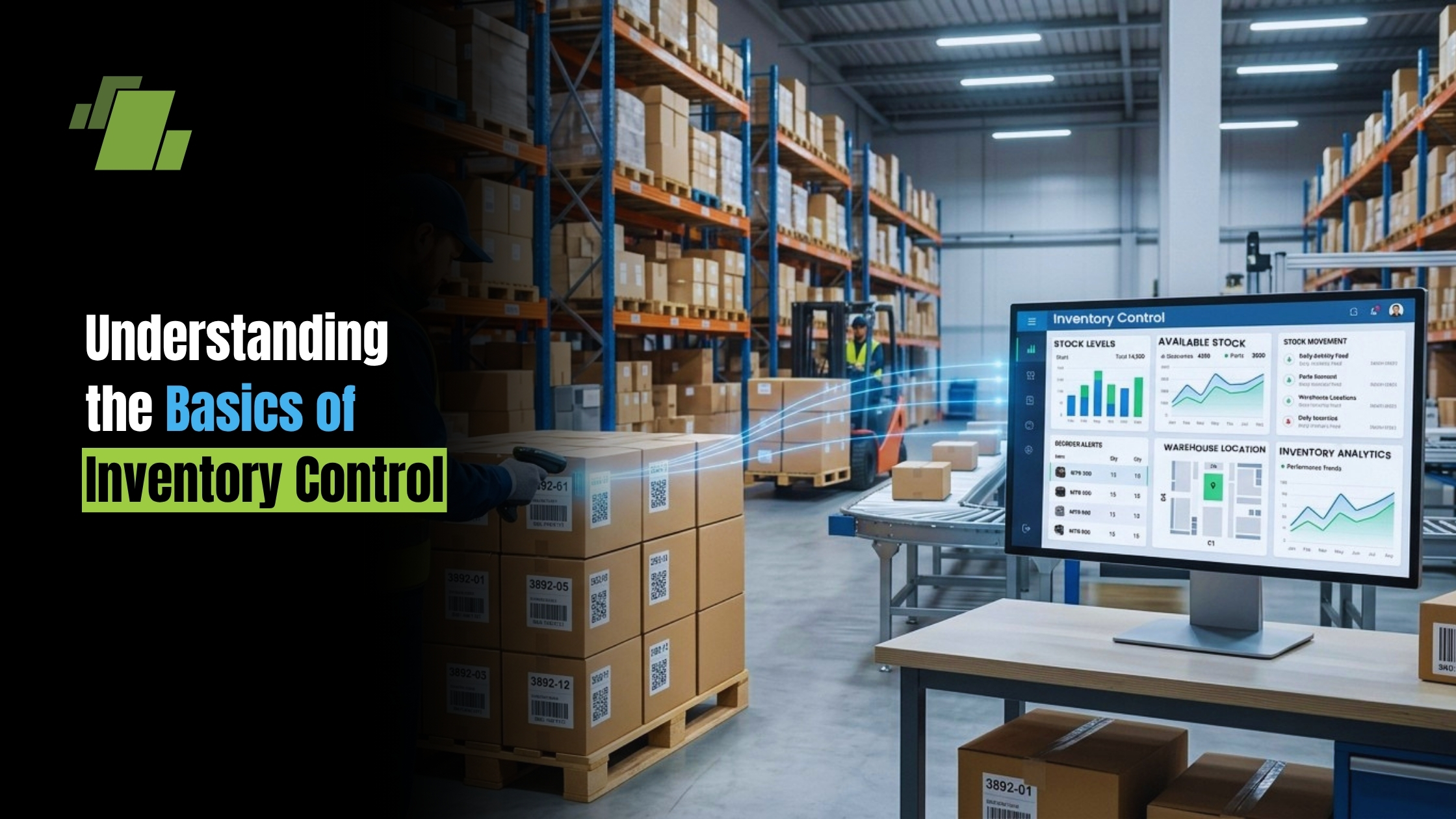 Understanding the Basics of Inventory Control