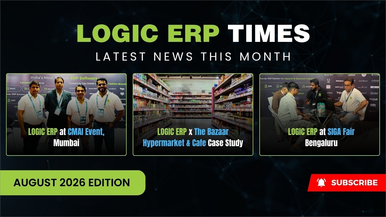LOGIC ERP Times | August 2026 Edition