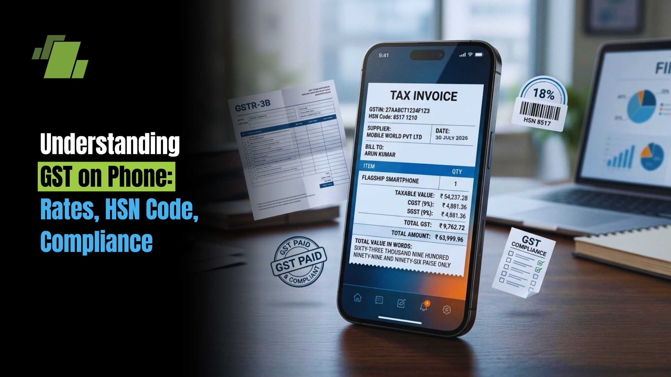 Understanding GST on Phone: Rates, HSN Code, Compliance