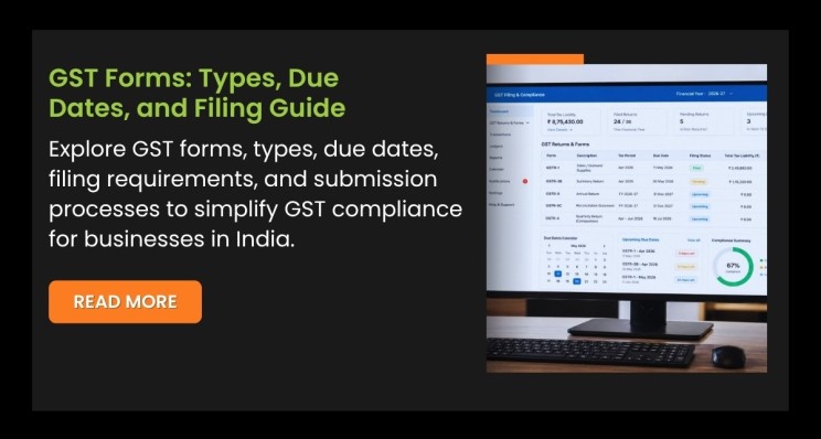 GST Forms: Types, Due Dates, and Filing Guide