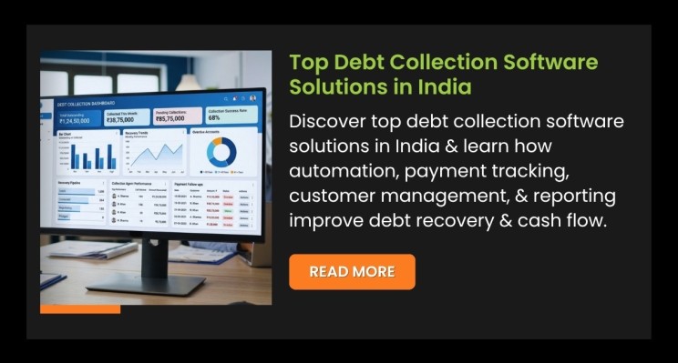 Top Debt Collection Software Solutions in India