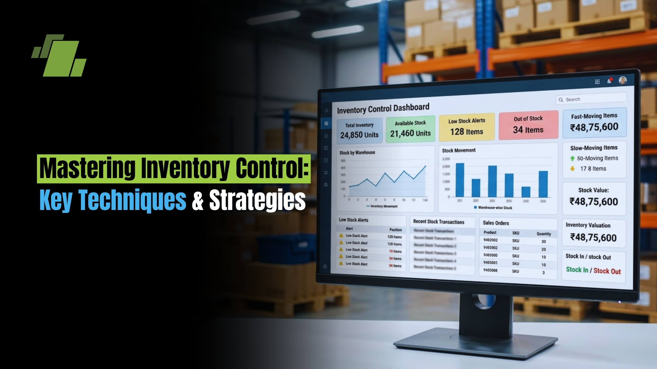 Inventory Control Techniques for Better Stock Management