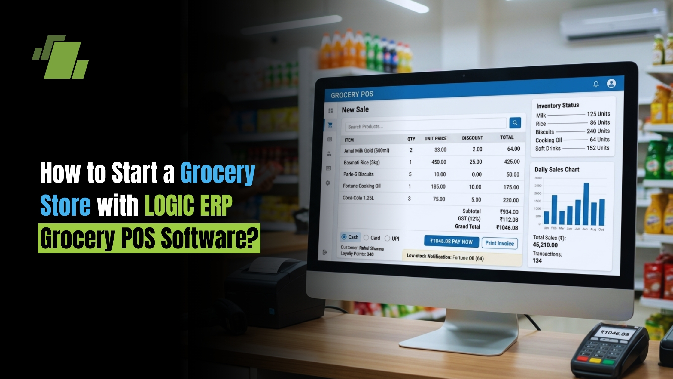 How to Start a Grocery Store with LOGIC ERP Grocery POS Software?