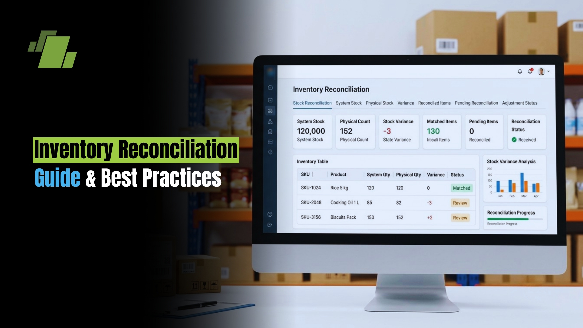 Inventory Reconciliation Guide and Best Practices