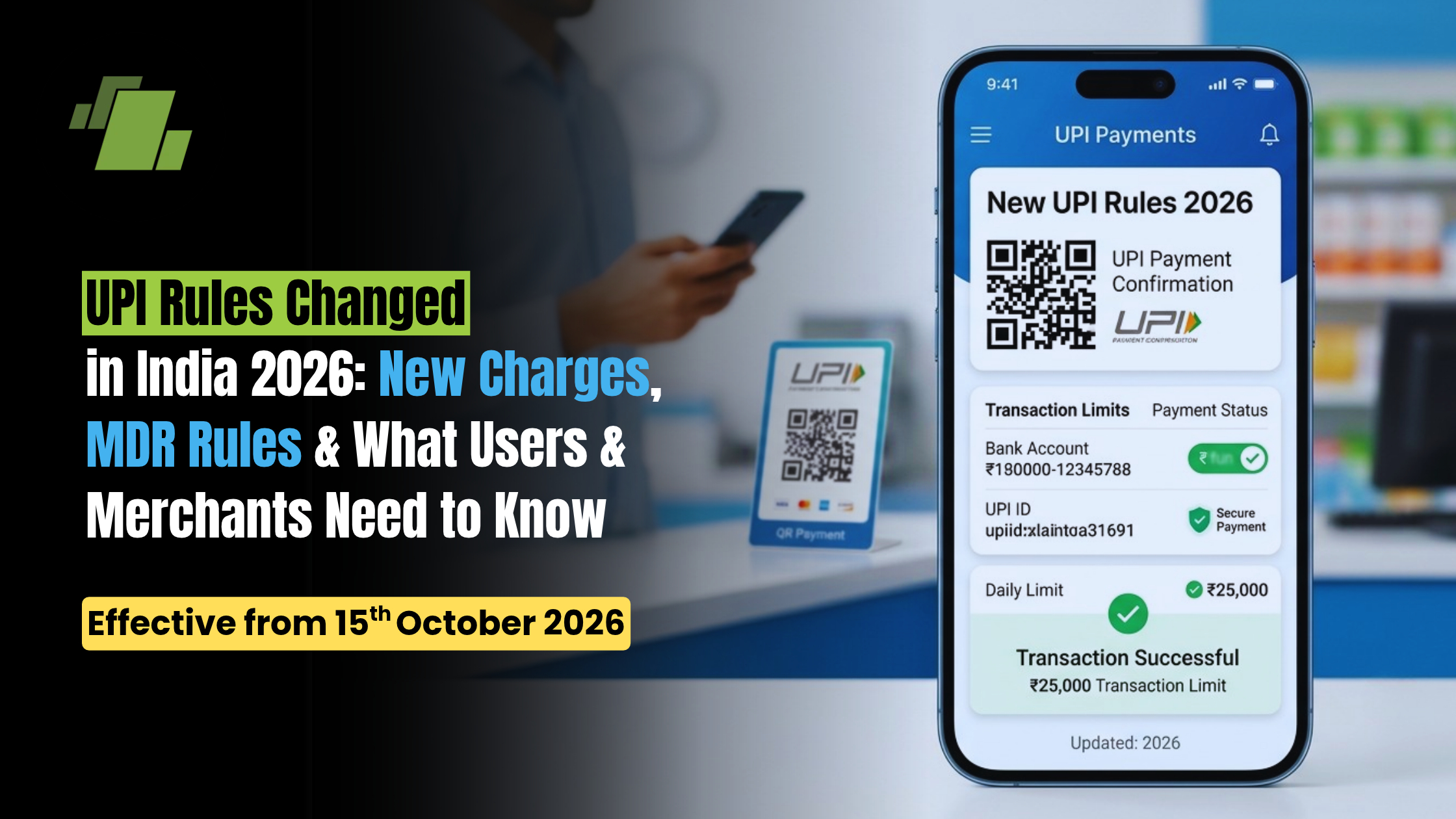 UPI New Rules 2026: New Charges, MDR Rules & What Users and Merchants Need to Know